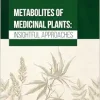Metabolites of Medicinal Plants: Insightful Approaches (EPUB)