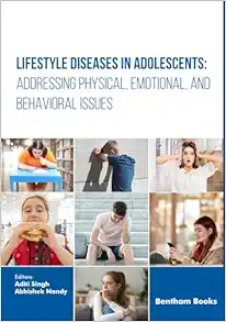 Lifestyle Diseases in Adolescents: Addressing Physical, Emotional, and Behavioral Issues (EPUB)