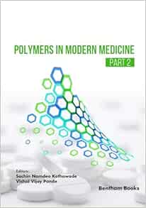 Polymers in Modern Medicine – Part 2 (Original PDF from Publisher)