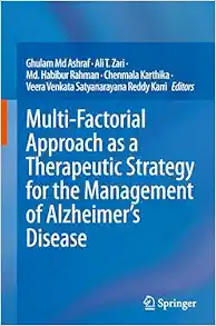 Multi-Factorial Approach as a Therapeutic Strategy for the Management of Alzheimer’s Disease (Original PDF from Publisher)