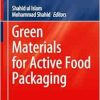 Green Materials for Active Food Packaging (Engineering Materials) (EPUB)