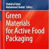 Green Materials for Active Food Packaging (Engineering Materials) (Original PDF from Publisher)