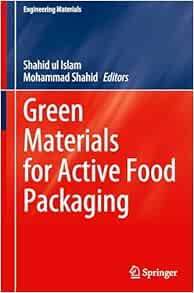 Green Materials for Active Food Packaging (Engineering Materials) (EPUB)