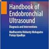 Handbook of Endobronchial Ultrasound: Diagnosis and Interventions (EPUB)