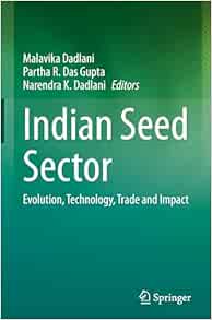 Indian Seed Sector: Evolution, Technology, Trade and Impact (Original PDF from Publisher)
