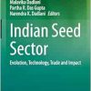 Indian Seed Sector: Evolution, Technology, Trade and Impact (EPUB)