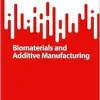 Biomaterials and Additive Manufacturing (SpringerBriefs in Applied Sciences and Technology) (EPUB)