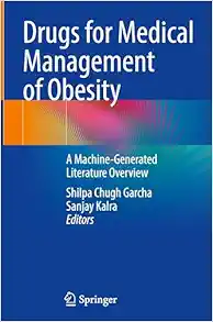 Drugs for Medical Management of Obesity: A Machine-Generated Literature Overview (EPUB)