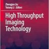 High Throughput Imaging Technology (Advances in Optics and Optoelectronics) (EPUB)