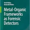 Metal-Organic Frameworks as Forensic Detectors (EPUB)