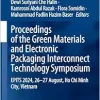 Proceedings of the Green Materials and Electronic Packaging Interconnect Technology Symposium: EPITS 2024, 26-27 August, Ho Chi Minh City, Vietnam (Springer Proceedings in Physics, 418) (Original PDF from Publisher)
