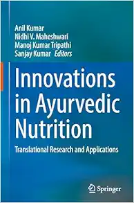 Innovations in Ayurvedic Nutrition: Translational Research and Applications (EPUB)