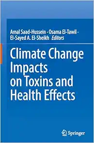 Climate Change Impacts on Toxins and Health Effects (EPUB)