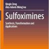 Sulfoximines: Synthesis, Transformation and Applications (EPUB)