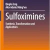 Sulfoximines: Synthesis, Transformation and Applications (Original PDF from Publisher)