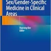 Sex/Gender-Specific Medicine in Clinical Areas (EPUB)