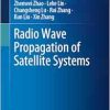 Radio Wave Propagation of Satellite Systems (Original PDF from Publisher)