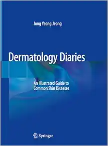 Dermatology Diaries: An Illustrated Guide to Common Skin Diseases (EPUB)