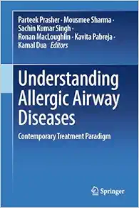 Understanding Allergic Airway Diseases: Contemporary Treatment Paradigm (Original PDF from Publisher)