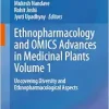 Ethnopharmacology and OMICS Advances in Medicinal Plants Volume 1: Uncovering Diversity and Ethnopharmacological Aspects (Original PDF from Publisher)