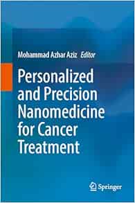 Personalized and Precision Nanomedicine for Cancer Treatment (EPUB)