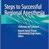 Steps to Successful Regional Anesthesia: Challenges and Solutions (EPUB)