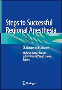 Steps to Successful Regional Anesthesia: Challenges and Solutions (EPUB)