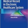 Problem-Oriented Medical Record in Electronic Healthcare System: Guide to Systematic Writing (EPUB)