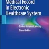Problem-Oriented Medical Record in Electronic Healthcare System: Guide to Systematic Writing (Original PDF from Publisher)