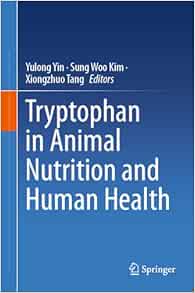 Tryptophan in Animal Nutrition and Human Health (Original PDF from Publisher)