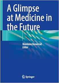 A Glimpse at Medicine in the Future (EPUB)
