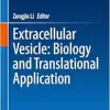 Extracellular Vesicle: Biology and Translational Application (Original PDF from Publisher)