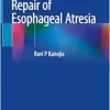 Thoracoscopic Repair of Esophageal Atresia (EPUB)