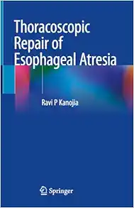 Thoracoscopic Repair of Esophageal Atresia (EPUB)