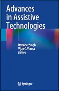 Advances in Assistive Technologies (Original PDF from Publisher)