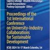 Proceedings of the 1st International Conference on University-Industry Collaborations for Sustainable Development: ICSD 2024 16–17 March Colombo, Sri Lanka (Proceedings in Technology Transfer) (EPUB)