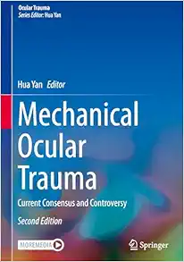 Mechanical Ocular Trauma: Current Consensus and Controversy, 2nd Edition (Original PDF from Publisher)
