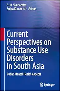 Current Perspectives on Substance Use Disorders in South Asia: Public Mental Health Aspects (EPUB)