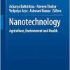 Nanotechnology: Agriculture, Environment and Health (Original PDF from Publisher)