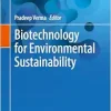 Biotechnology for Environmental Sustainability (Interdisciplinary Biotechnological Advances) (Original PDF from Publisher)