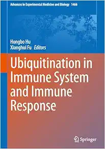 Ubiquitination in Immune System and Immune Response (Advances in Experimental Medicine and Biology, 1466) (EPUB)