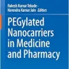PEGylated Nanocarriers in Medicine and Pharmacy (EPUB)