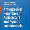 Antimicrobial Resistance in Aquaculture and Aquatic Environments (EPUB)