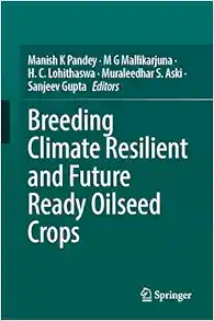 Breeding Climate Resilient and Future Ready Oilseed Crops (Original PDF from Publisher)