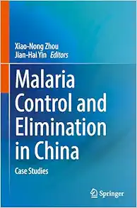 Malaria Control and Elimination in China: Case Studies (EPUB)