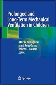 Prolonged and Long-Term Mechanical Ventilation in Children (EPUB)
