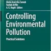 Controlling Environmental Pollution: Practical Solutions (Original PDF from Publisher)