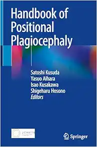 Handbook of Positional Plagiocephaly (Original PDF from Publisher)
