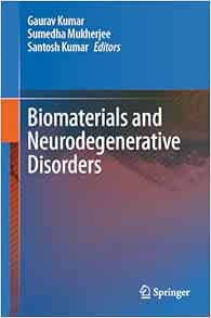 Biomaterials and Neurodegenerative Disorders (Original PDF from Publisher)