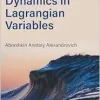 Analytical Fluid Dynamics In Lagrangian Variables (Original PDF from Publisher)